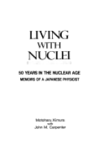 Living with Nuclei: 50 Years in the Nuclear Age